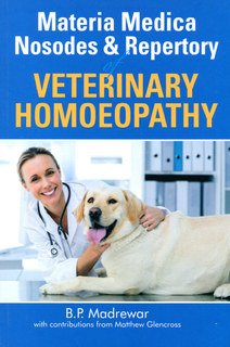 Materia Medica, Nosodes and Repertory Veterinary Homoeopathy